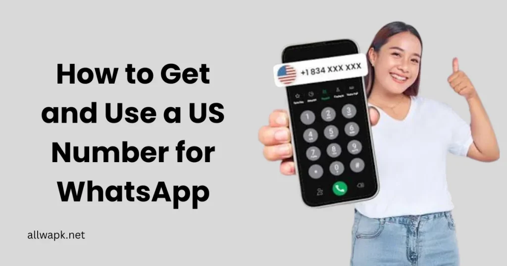 How to Get and Use a US Number.