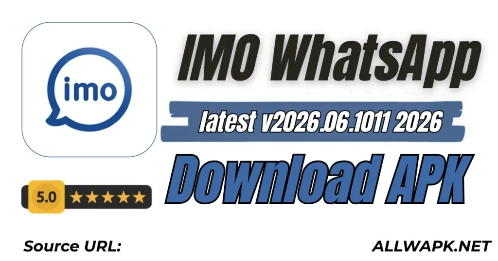 IMO WhatsApp Latest v2026.06.1011 2026 Download APK
