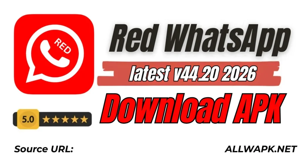 Red WhatsApp APK Latest v44.20 2026 Download APK